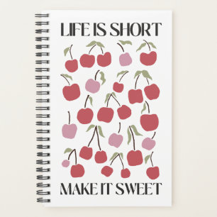 Life Is Short Make It Sweet Quote Boho Wildflower Planner