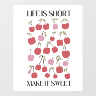 Life Is Short Make It Sweet Quote Boho Wildflower Wall Decal