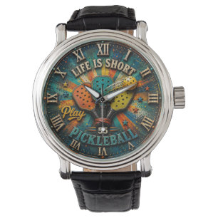 Life Is Short Play Pickleball Colorful Retro Watch
