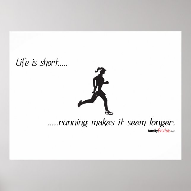 Life Is Short - Running Poster (Front)