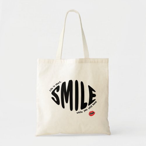 Life is short tote bag