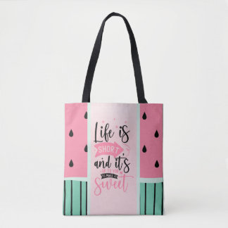 Life is Short Watermelon Tote Bag