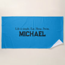 Life is Simple Beach Towel