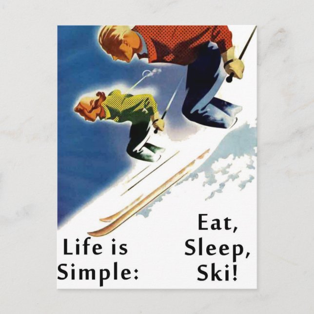 Life is Simple Eat Sleep Ski Postcard (Front)