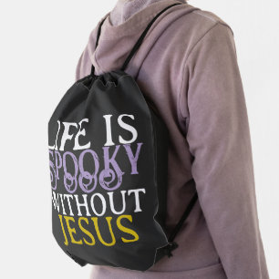 LIFE IS SPOOKY WITHOUT JESUS Drawstring Backpack