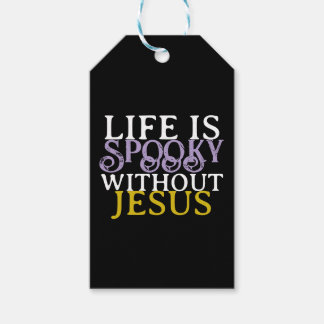 LIFE IS SPOOKY WITHOUT JESUS GIFT TAGS
