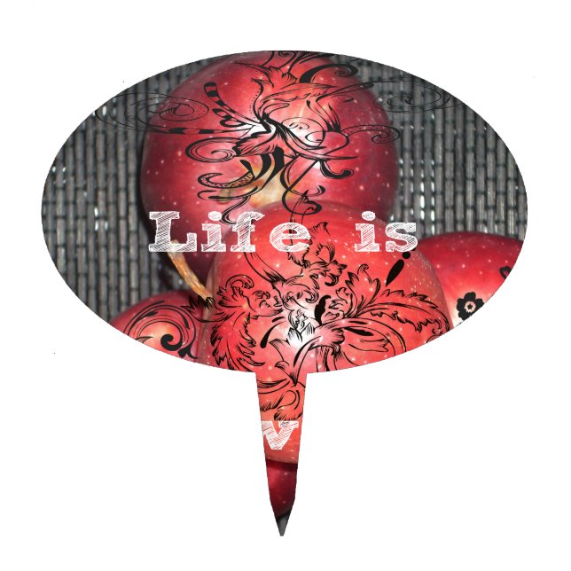 Life is Sweet: Apple and Floral Motif Design Cake Topper (Front)