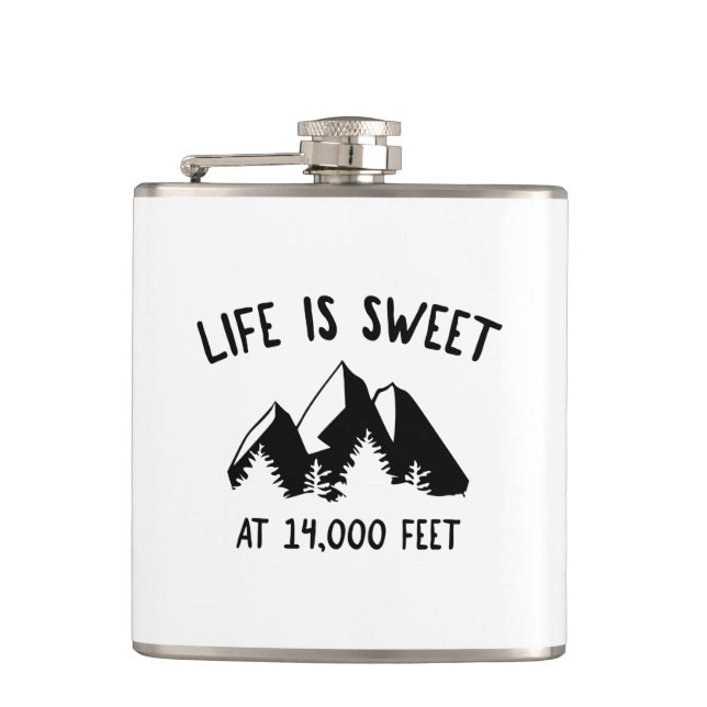 Life Is Sweet At 14,000 Feet Flask (Front)