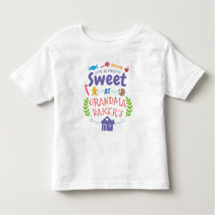 Life is Sweet at Grandma's House Toddler T-shirt