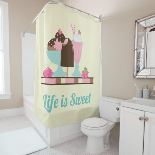 Life is Sweet Delicious Ice Cream Image Shower Curtain