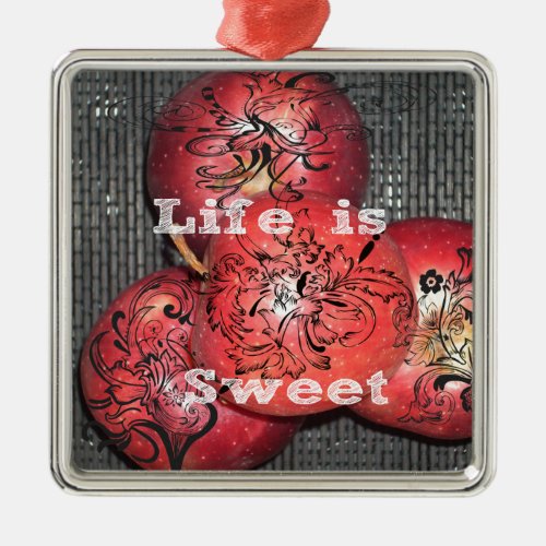 Life is Sweet Metal Ornament