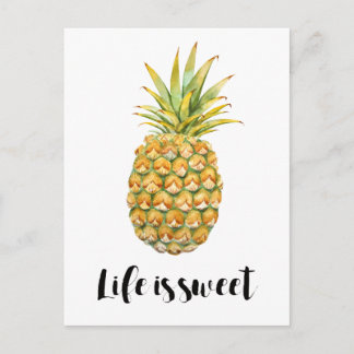 Life is sweet pineapple postcard