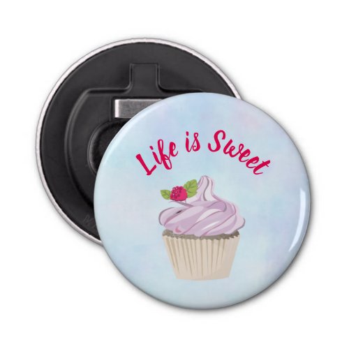 Life is Sweet Pink Cupcake Bottle Opener