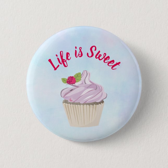 Life is Sweet Pink Cupcake Button (Front)
