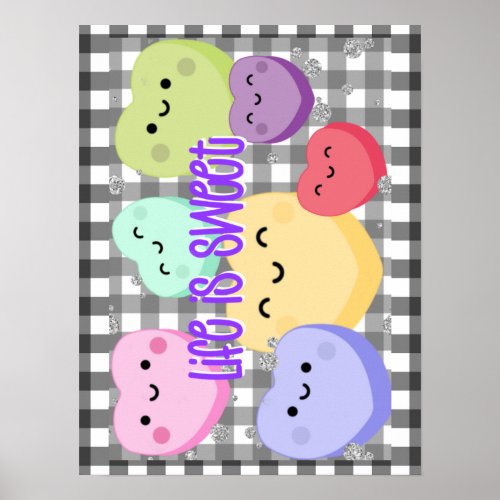 Life is sweet positive cute candy design        poster