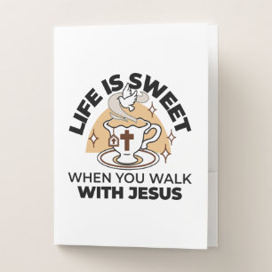 Life Is Sweet with Jesus – Christian Faith Tea Cup Pocket Folder
