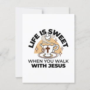Life Is Sweet with Jesus – Christian Faith Tea Cup Postcard