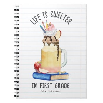 Life Is Sweeter In 1st Grade Milkshake Teacher Notebook by thepinkschoolhouse at Zazzle