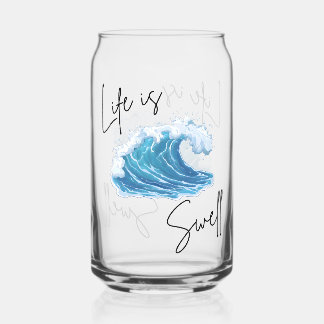 Life is Swell | Ocean Wave Minimalist Aesthetic Ca Can Glass