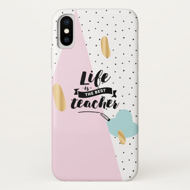 Life is the Best Teacher Case-Mate iPhone Case (Back)