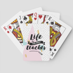 Life is the Best Teacher Poker Cards