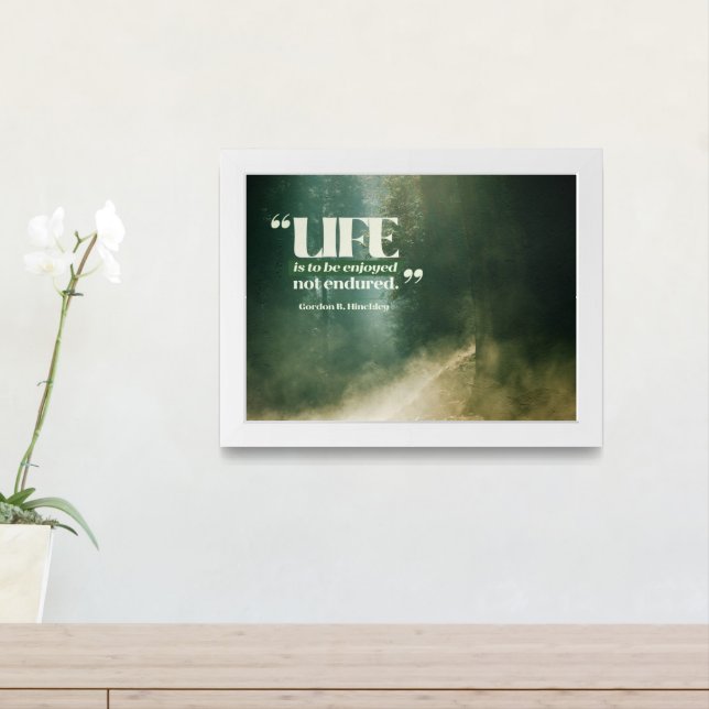Life Is To Be Enjoyed Framed Art (Entryway)