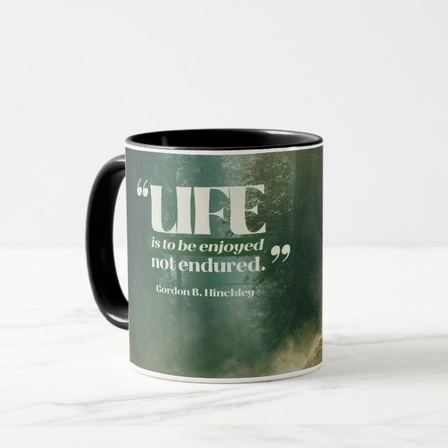 Life Is To Be Enjoyed Mug (Front Left)