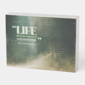 Life Is To Be Enjoyed Wooden Box Sign
