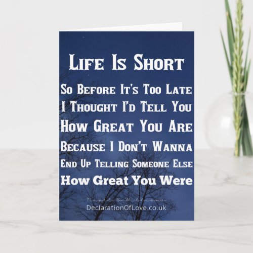 Life Is Too Short Card