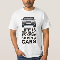 Life is too short to drive boring cars MBW123