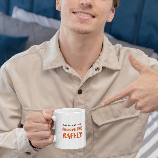 Life is Too Short to Remove USB Safely Funny Humor Two-Tone Coffee Mug (Life is Too Short to Remove USB Safely Funny Humor Two-Tone Coffee Mug)