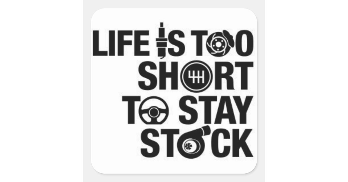 Life is too short to stay stock hoodie Clearance