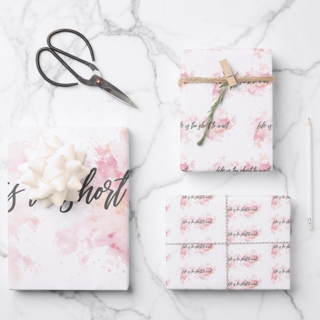 Life Is Too Short To Wait Wrapping Paper | Modern  (Front)