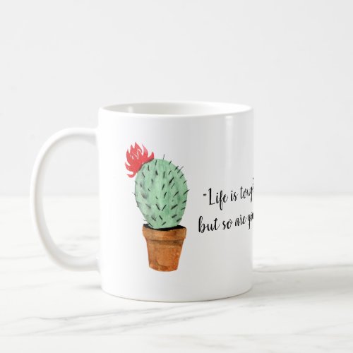 Life is Tough but So are You Hedgehog Cactus Coffee Mug