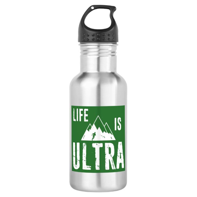 Life Is Ultra Running Stainless Steel Water Bottle (Front)