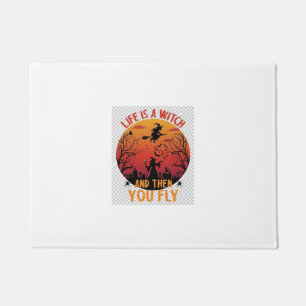 Life Is Witch Then You Fly Halloween Graveyard Bat Doormat