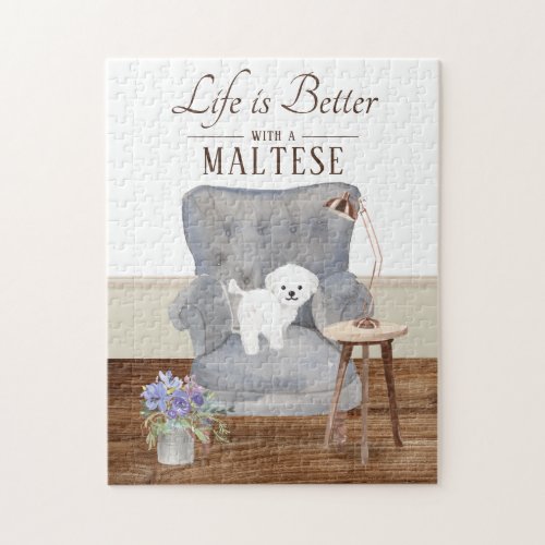Life Is With A Maltese Jigsaw Puzzle