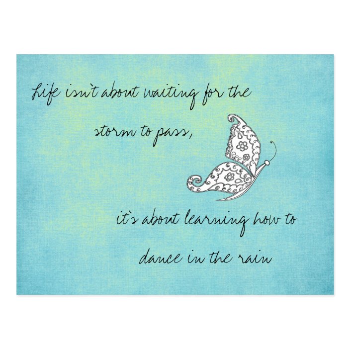 Life isn't about Waiting Quote Postcard | Zazzle.com