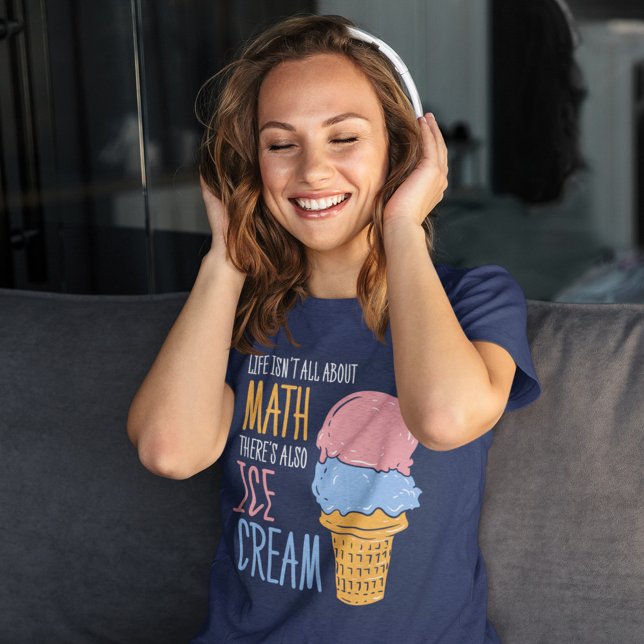 Life Isn't all About Math Funny Calculus Gag T-Shirt (Creator Uploaded)