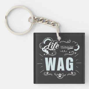 LIFE Just Has to Have WAG Your Dog's Photo Keychain