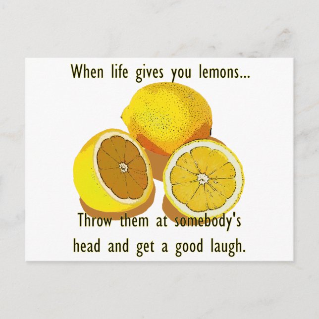 Life Lemons Dark Humor Funny Yellow Fruit Postcard (Front)