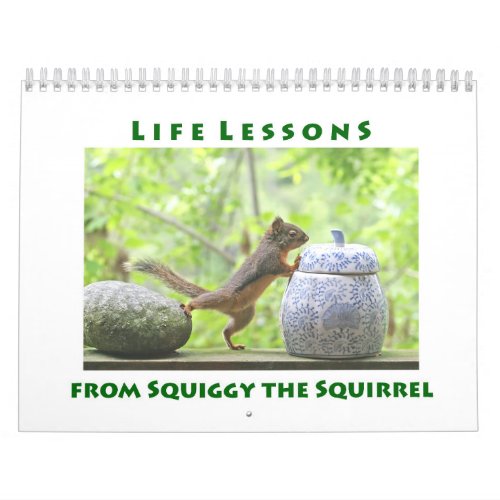 Life Lessons from Squiggy the Squirrel Calendar