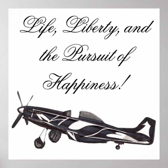 Life, Liberty, and the Pursuit of Happiness Poster