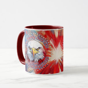 Life, Liberty And The Pursuit Of Red Eagle Firewor Mug