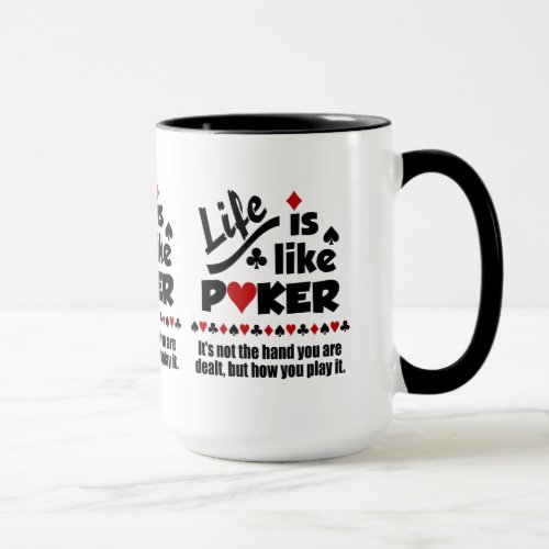 LIFE LIKE POKER custom mugs