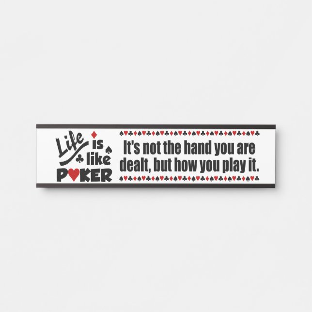 Life Like Poker Door Sign (Front)