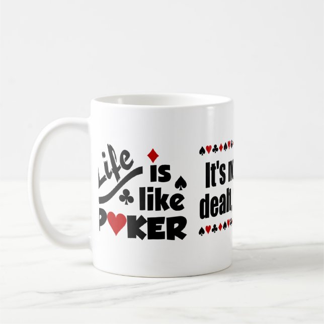 Life Like Poker mug (Left)