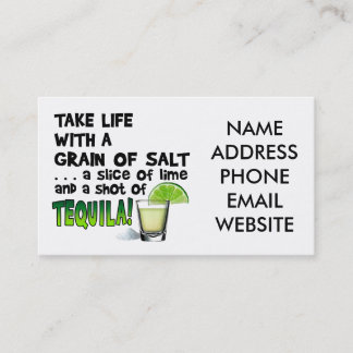 Life, Lime, Salt, TEQUILA! Cocktail Humor Business Card
