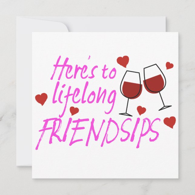 Life long Friendsips Wine Galentines Day Card (Front)