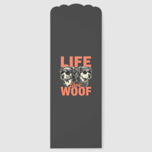 Life Love Woof Dog Lover Bookmarks